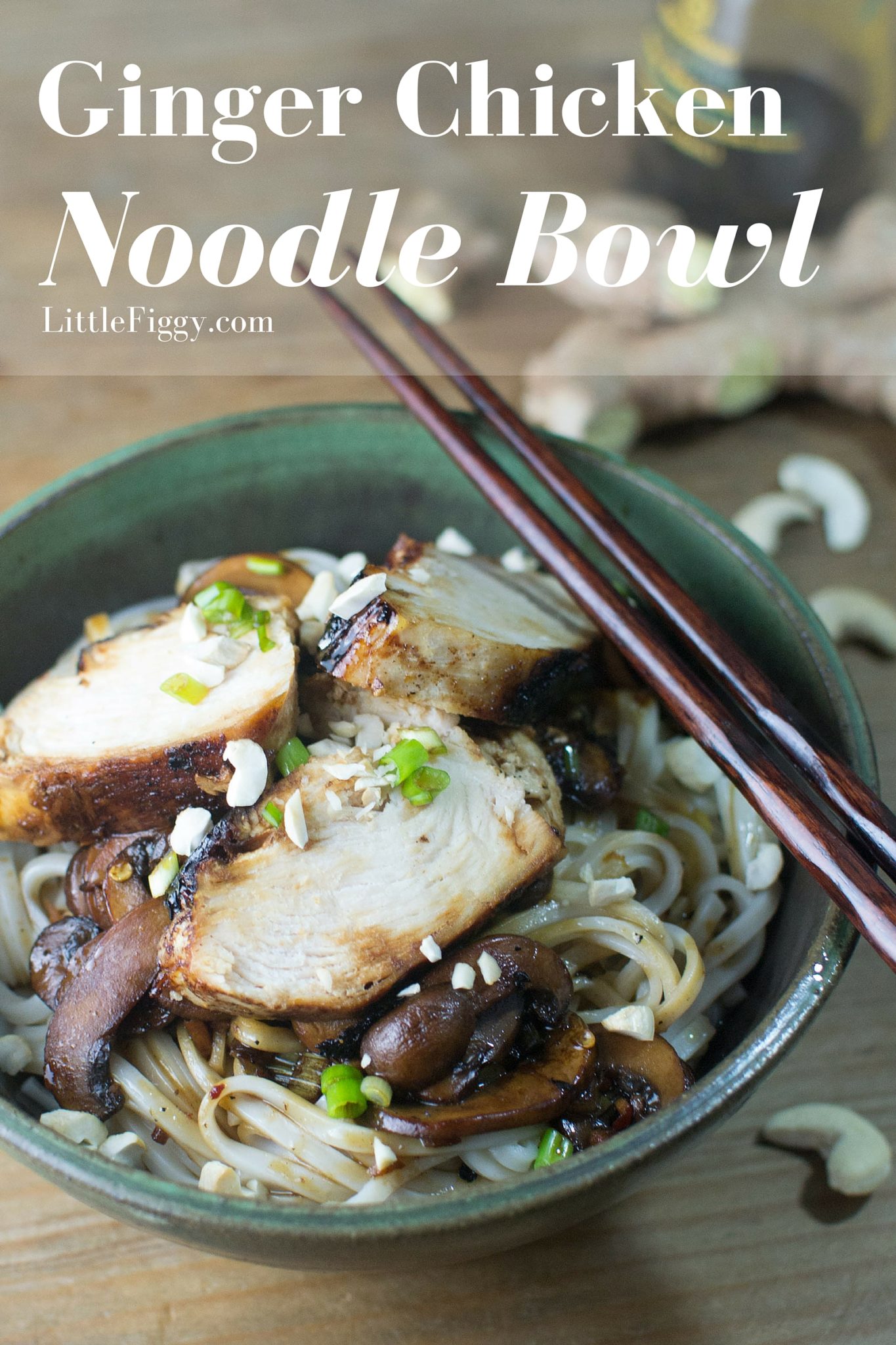 Ginger Chicken Noodle Bowl - #HealthyFoods - @LittleFiggyFood