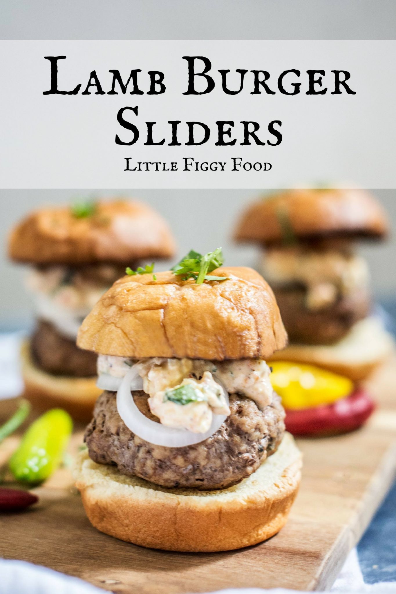 The Best Lamb Burger Sliders Ever Little Figgy Food