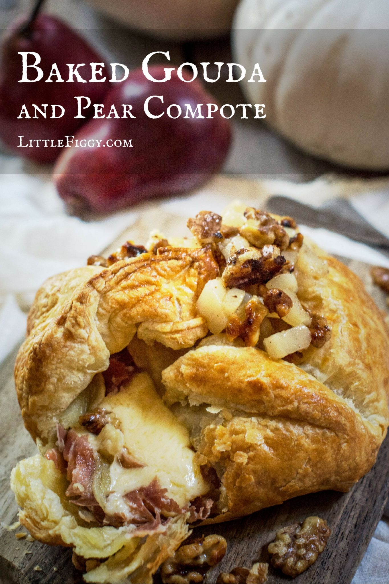 Baked Gouda and a warm Pear and Walnut Compote