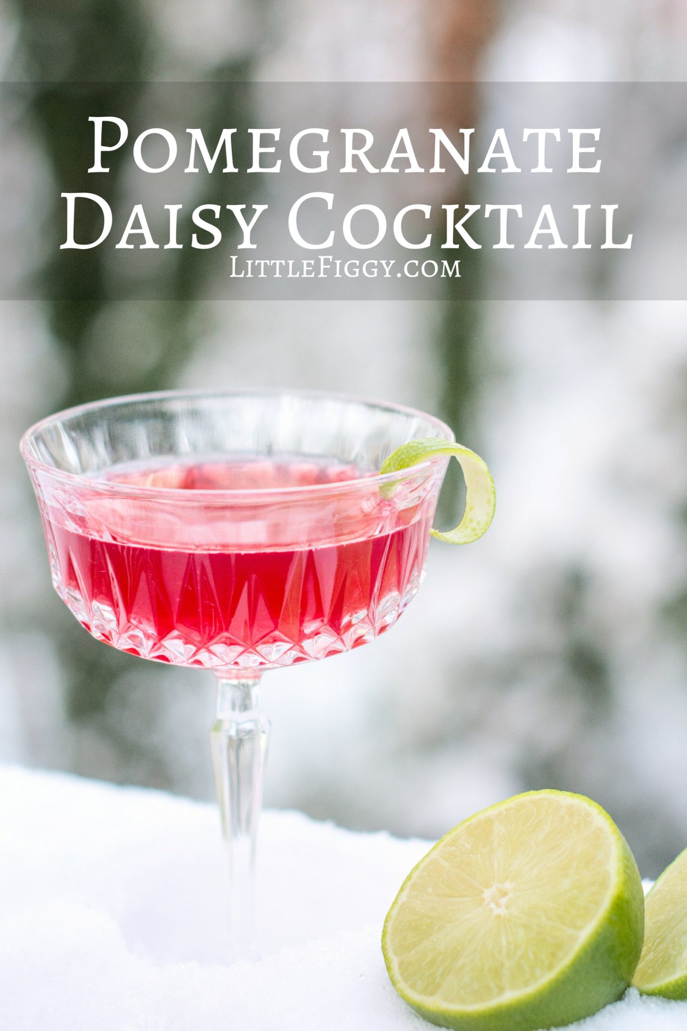 Pomegranate Daisy Cocktail, a great drink for celebrating the holidays!